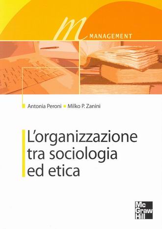 L'organizzazione tra sociologia ed etica
